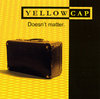 Yellow Cap - Doesn't matter | CD