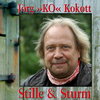 KO Kokott - Stille und Sturm | CD
