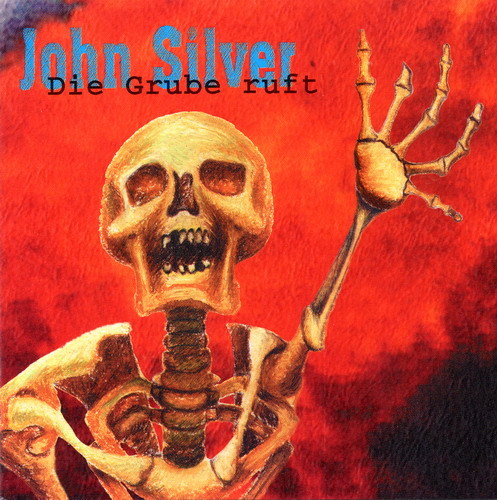 John Silver - Die Grube ruft
